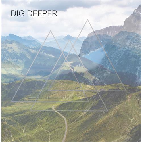 Dig Deeper May 3rd / Let Me Ride (7")